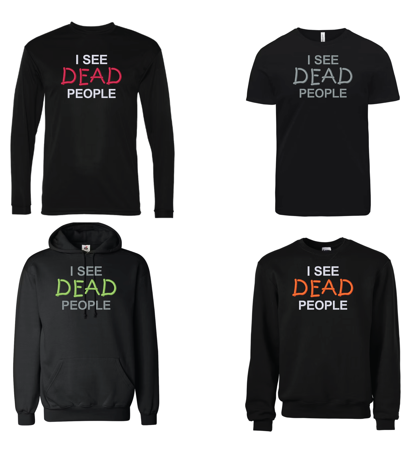 "I See Dead People" Shirt (Customizable)